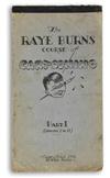 CARTOONS. Raye Burns. The Raye Burns Course of Cartooning. Parts I and II (Lessons 1-14; 15-26).